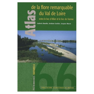 ATLAS DE LA FLORE REMARQUABLE DU VAL DE LOIRE