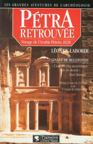 Pétra retrouvée. Voyage de l'Arabie Pétrée, 1828
