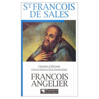 Saint François de Sales ou Monsieur des Abeilles