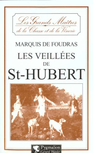 Les veillées de St-Hubert