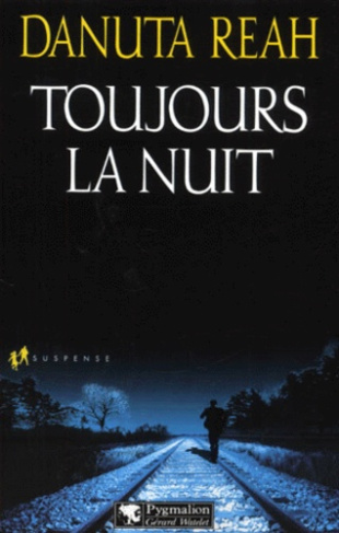 Toujours la nuit