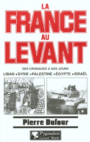 La France au Levant