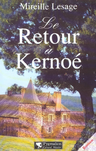 Le retour à Kernoé
