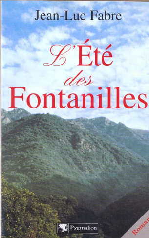 L'été des Fontanilles