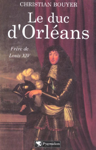 Le duc d'Orléans. Frère de Louis XIV