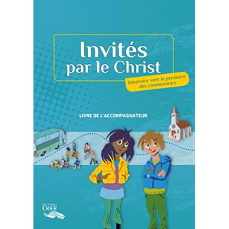 Invités par le christ. Livre de l'accompagnateur, avec 1 DVD