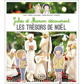 Jules et Manon découvrent les trésors de Noël