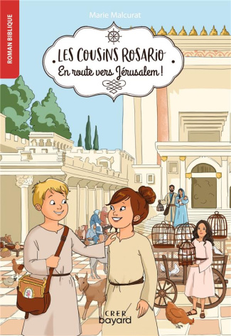 Les cousins Rosario Tome 4 : En route vers Jérusalem !