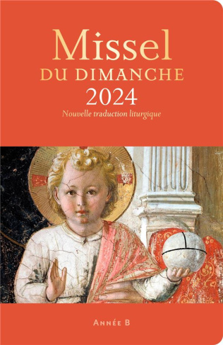 Missel du dimanche. Année liturgique B, Edition 2024