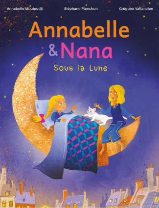 Annabelle et Nana. Sous la Lune, 1 CD audio