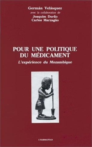 Pour une politique de médicament. L'expérience du Mozambique