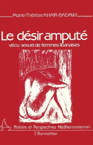 Desir ampute : vecu sexuel de femmes libanaises