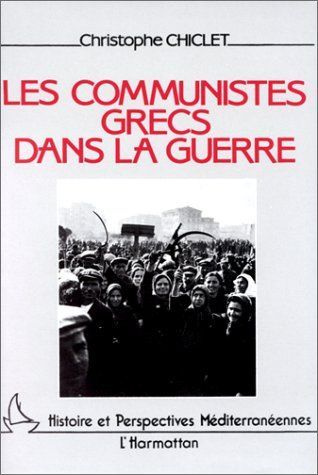 Les communistes grecs pendant la guerre
