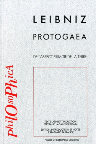 Protogaea. De l'aspect primitif de la Terre et des traces d'une histoire très ancienne que renfermen