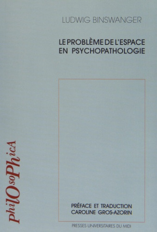 Le problème de l'espace en psychopathologie