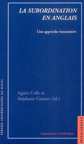 La subordination en anglais. Une approche énonciative