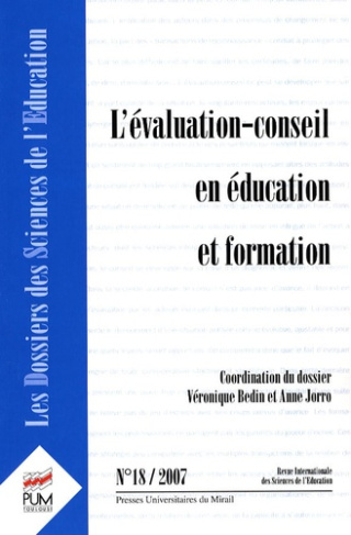 Les dossiers des Sciences de l'Education N° 18/2007 : L'évaluation-conseil en éducation et formation