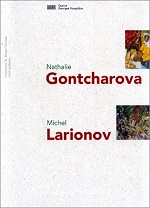 Collections du Musée national d'art moderne : Nathalie Gontcharova, Michel Larionov