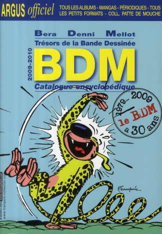 Trésors de la bande dessinée BDM. Catalogue encyclopédique, Edition 2009-2010