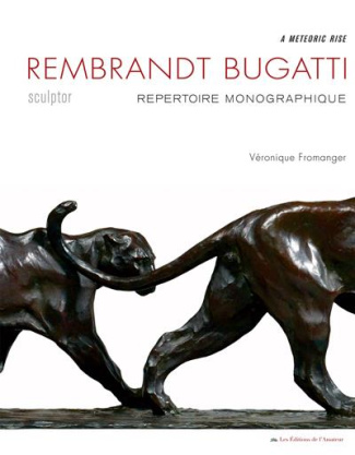 REMBRANDT, BUGATTI SCULPTEUR- ANG