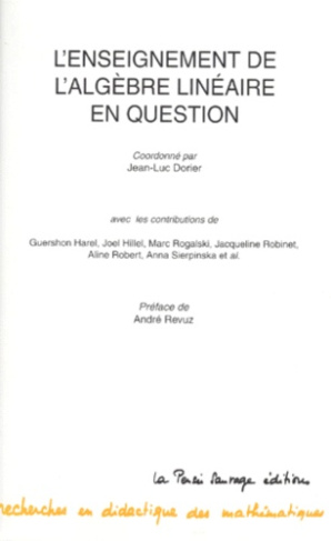 L'enseignement de l'algèbre linéaire en question