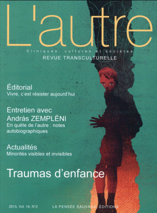 L'autre N° 47/2015 : Traumas d'enfance