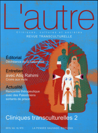 L'autre N° 48/2015 : Cliniques transculturelles. Tome 2
