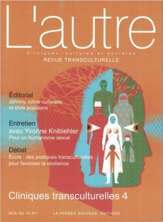 L'Autre N° 55/2018 : Cliniques transculturelles. Tome 4