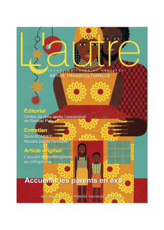 L'Autre N° 64/2021 : Accueillir les parents en exil