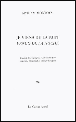 Je viens de la nuit : Vengo de la noche