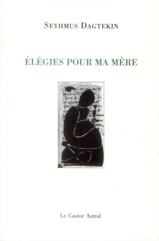 Elégie pour ma mère