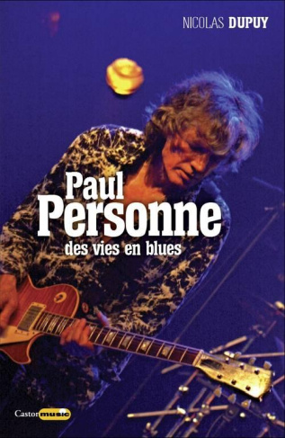 Paul Personne. Des vies en blues