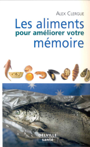 ALIMENTS POUR AMELIORER VOTRE MEMOIRE