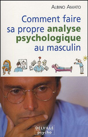 COMMENT FAIRE ANALYSE PSYCHO. AU MASCULIN