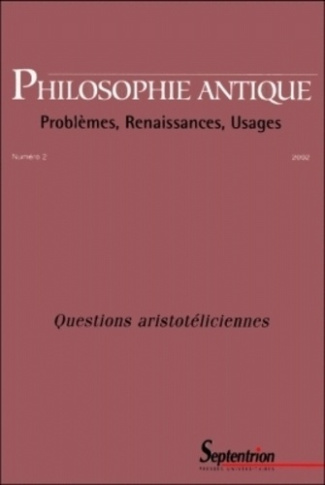 Philosophie antique N° 2/2002 : Questions aristotéliciennes