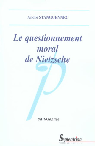 Le questionnement moral de Nietzsche