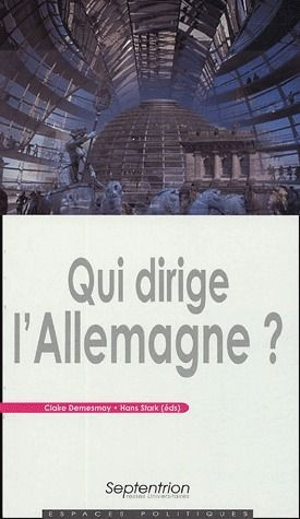 Qui dirige l'Allemagne ?