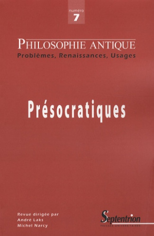 Philosophie antique N° 7/2007 : Présocratiques