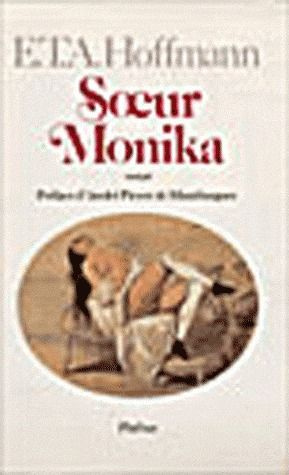 Intégrale des contes et récits / Hoffmann Tome 10 : Soeur Monika