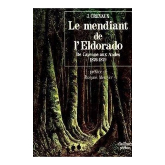 Le mendiant de l'Eldorado