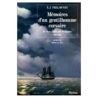 MEMOIRES D UN GENTILHOMME CORSAIRE DE MADAGASCAR AUX PHILIPPINES 1805 1815