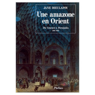 AMAZONE EN ORIENT (UNE) T.1