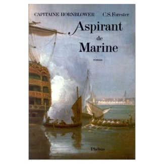 Capitaine Hornblower Tome 6 : Aspirant de marine