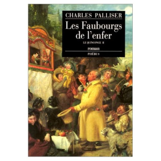 Le Quinconce Tome 2 : Les faubourgs de l'enfer