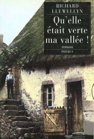 Qu'elle était verte ma vallée !