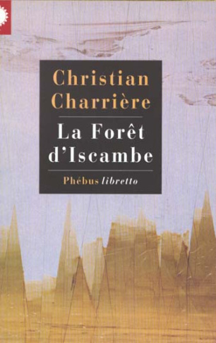 La forêt d'Iscambe