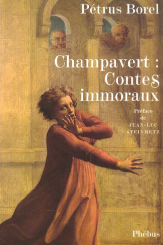 Champavert : Contes immoraux