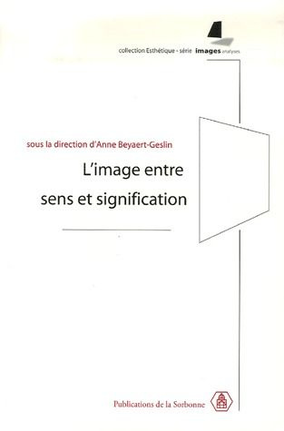 IMAGE ENTRE SENS ET SIGNIFICATION