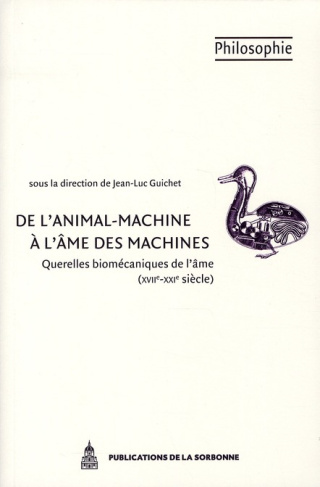 DE L ANIMAL MACHINE A L AME DES MACHINES