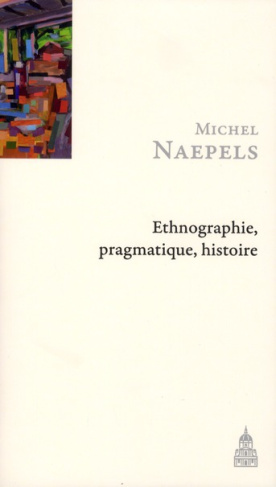 ETHNOGRAPHIE PRAGMATISME HISTOIRE